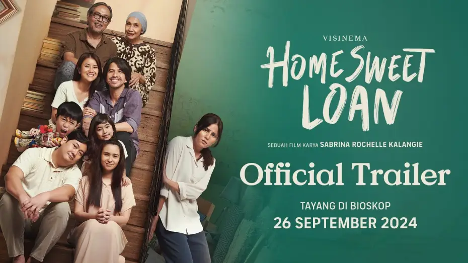 Video for the film Home Sweet Loan — Official Trailer - Film Home Sweet Loan | Tayang 26 September 2024 di Bioskop