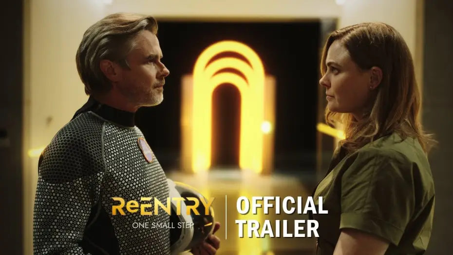 Video for the film ReEntry — ReEntry starring Emily Deschanel & Sam Trammell | Official Trailer