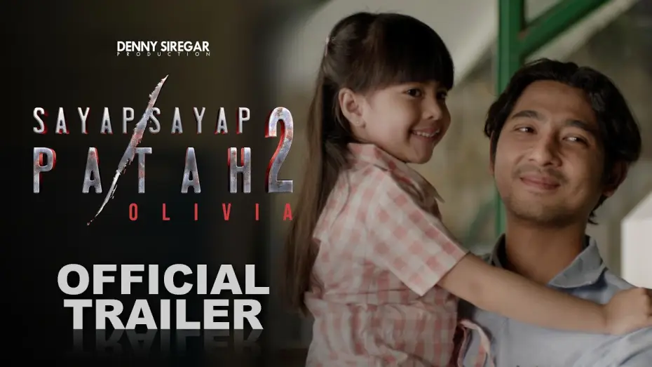 Video for the film Broken Wings 2: Olivia — OFFICIAL TRAILER Sayap - Sayap Patah 2 : Olivia | 8 Mei 2025 di Bioskop