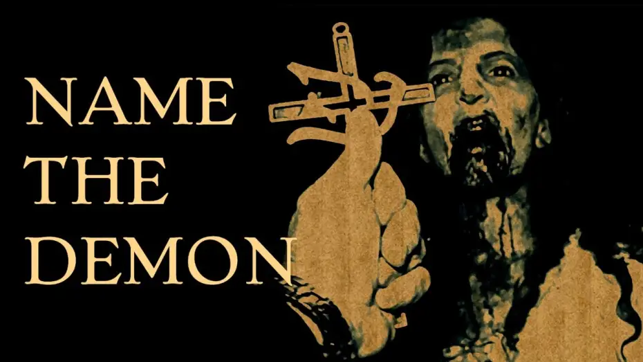 Video for the film Name the Demon — Name The Demon | Official Trailer | Horror Brains