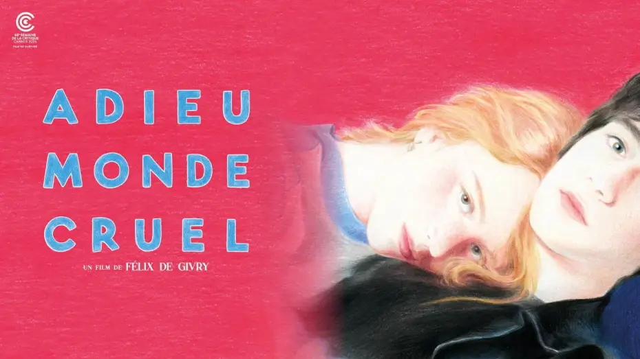 Video for the film Adieu monde cruel — ADIEU MON CRUEL - Bande-annonce