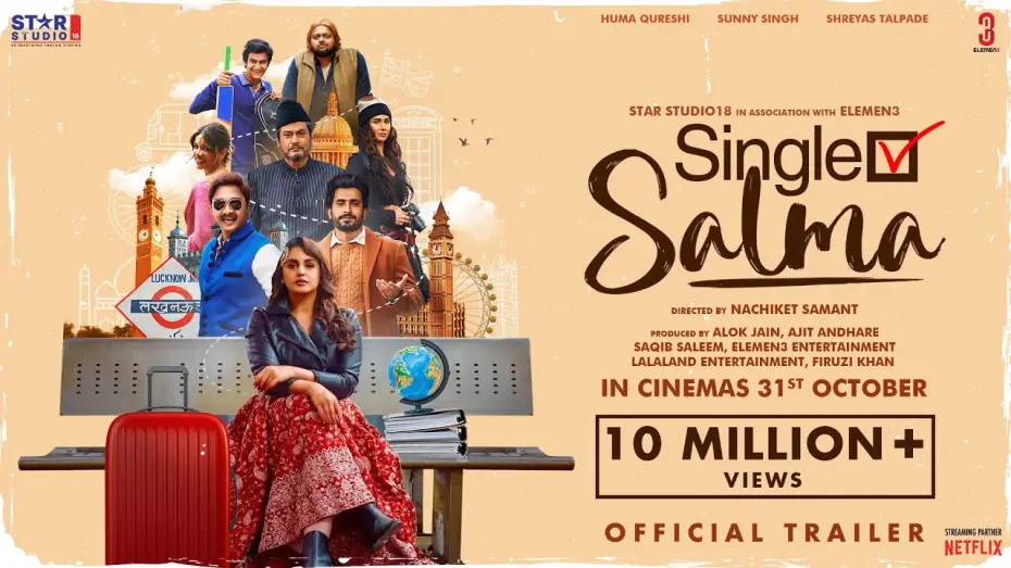 Video for the film Single Salma — Single Salma | Trailer | Huma Qureshi | Sunny Singh | Shreyas Talpade | In Cinemas 31st October