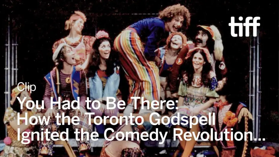 Video for the film You Had to Be There: How the Toronto Godspell Ignited the Comedy Revolution... — YOU HAD TO BE THERE: HOW THE TORONTO GODSPELL IGNITED THE COMEDY REVOLUTION... Clip | TIFF 2025