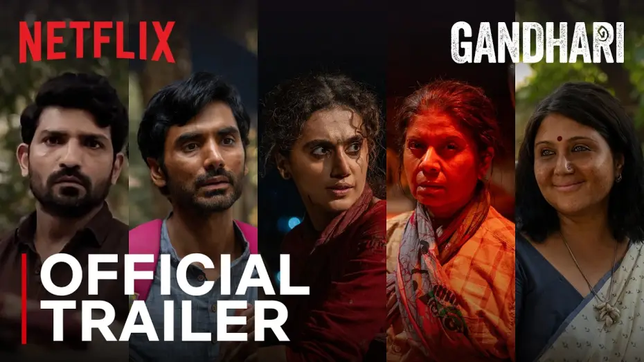 Video for the film Gandhari — GANDHARI - OFFICIAL TRAILER | KANIKA DHILLON | TAPSEE PANNU