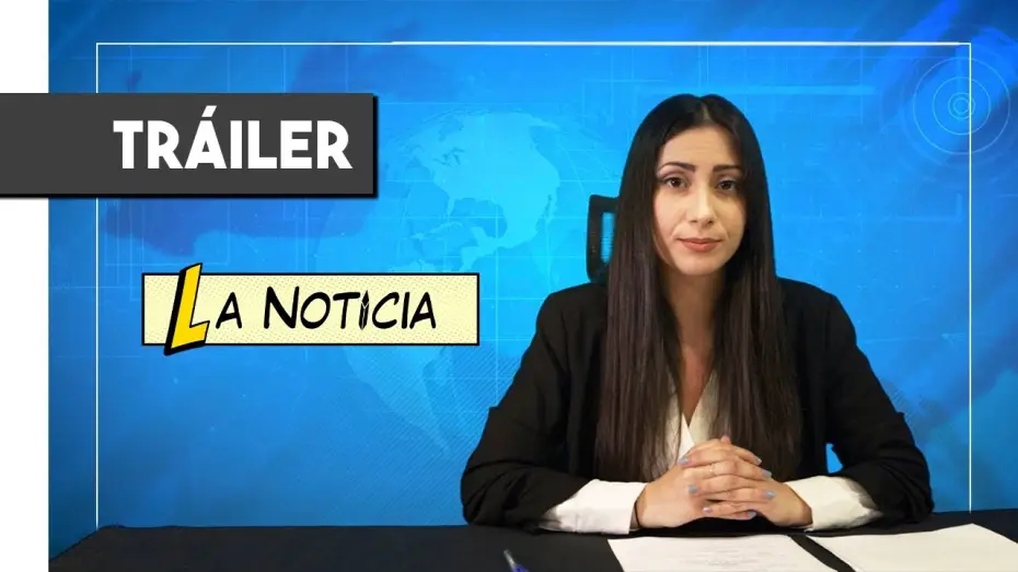 Video for the film Pictureman News — La Noticia - Tráiler Oficial (2024)