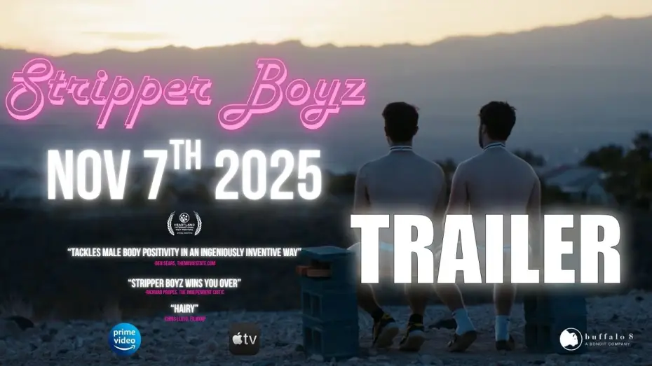 Video for the film Stripper Boyz — 'STRIPPER BOYZ' 2025 – Official Trailer  Comedy  Directed by Stephen Sanow