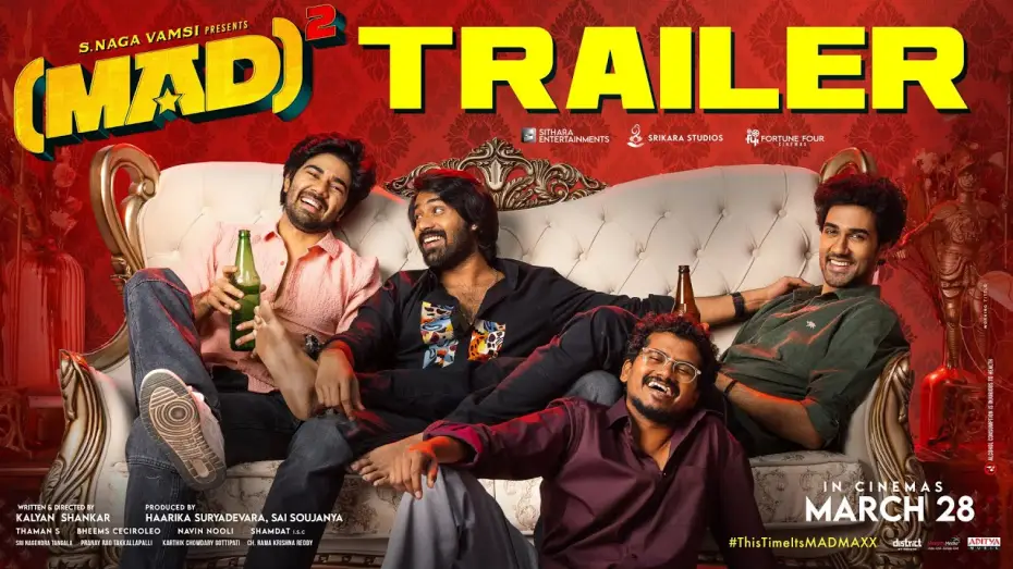 Video for the film (MAD)² — MAD Square - Official Trailer | Narne Nithiin, Sangeeth Shobhan, Ram Nitin | Kalyan Shankar