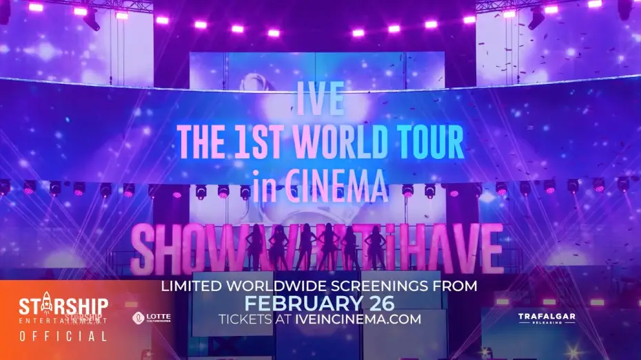 Video for the film IVE THE 1ST WORLD TOUR in CINEMA — IVE THE 1ST WORLD TOUR in CINEMA