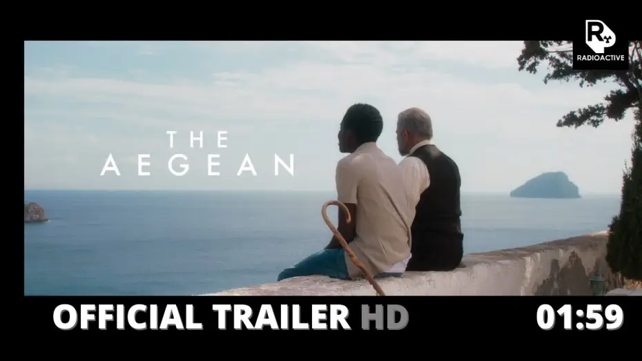 Video for the film The Aegean — The Aegean | Official Trailer