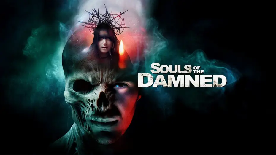 Video for the film Souls of the Damned — Souls Of The Damned Trailer