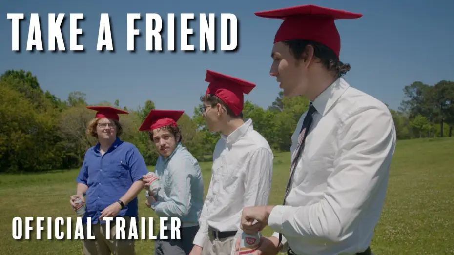 Video for the film Take A Friend — Take A Friend (2025) - Official Trailer
