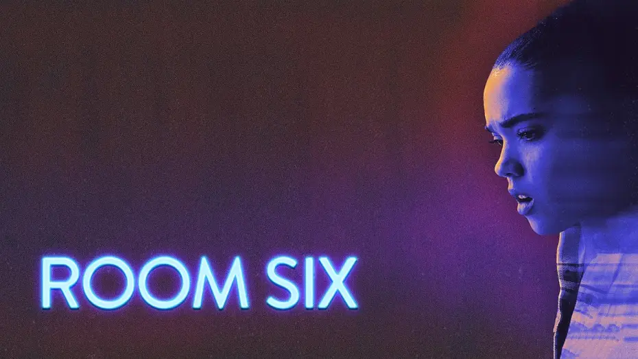 Video for the film Room Six — Official Trailer