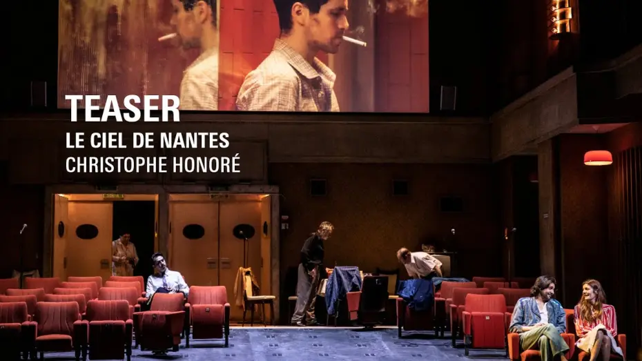 Video for the film Le Ciel de Nantes — TEASER | "Le Ciel de Nantes", Christophe Honoré