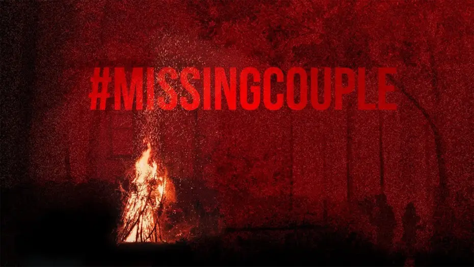 Video for the film #MissingCouple — #MissingCouple - Official Trailer