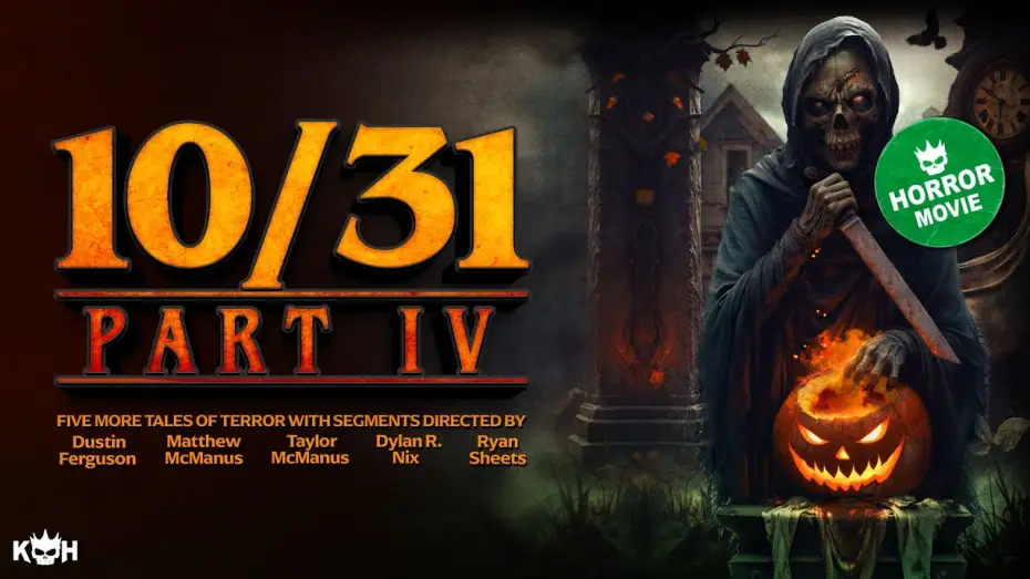 Video for the film 10/31 Part 4 — 🎃 10/31 PART 4 📽️ Halloween Night of Indie Terror | HORROR ANTHOLOGY | FULL HORROR MOVIE