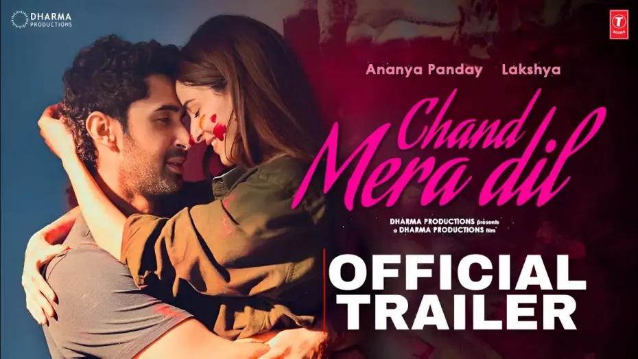Video for the film Chand Mera Dil — Chand Mera Dil Trailer | Ananya Pandey | Lakshya | Chand Mera Dil Movie Trailer | Chand mera dil