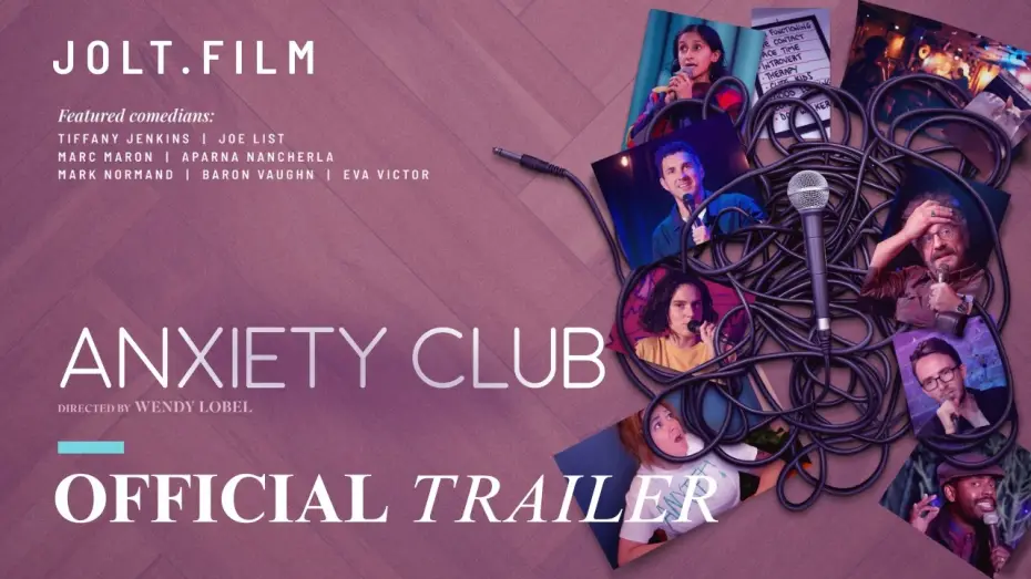 Video for the film Anxiety Club — Anxiety Club (2024) - Official Trailer | JOLT