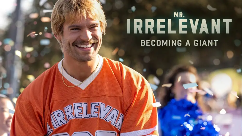 Video for the film Mr. Irrelevant — Becoming Mr. Irrelevant