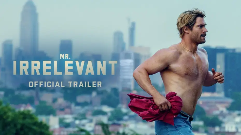 Video for the film Mr. Irrelevant — Official Trailer