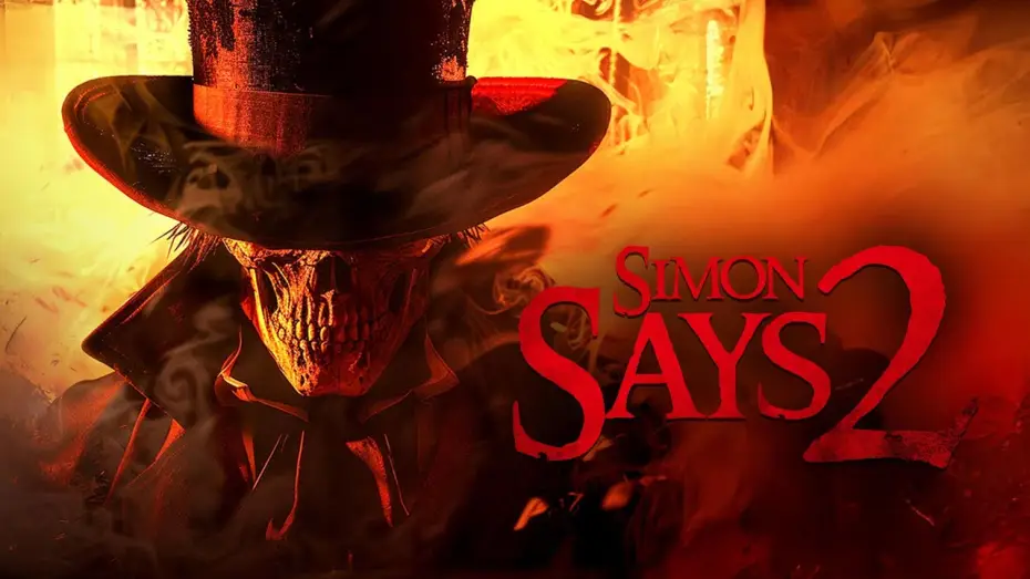 Video for the film Simon Says 2 — SIMON SAYS 2 | Official Trailer (2025) (HD) (Horror)