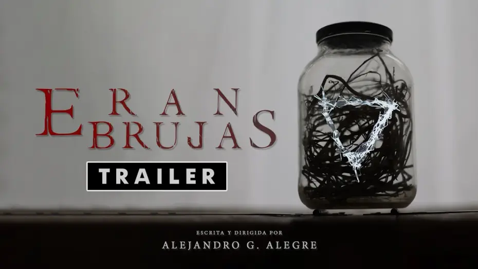Video for the film They Were Witches — Eran Brujas / They where witches (Trailer 2025)