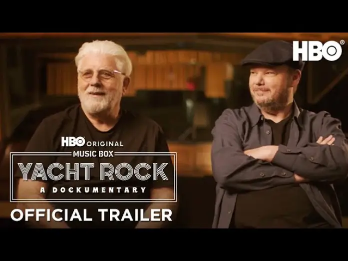 Video for the film Music Box: Yacht Rock: A DOCKumentary — Official Trailer