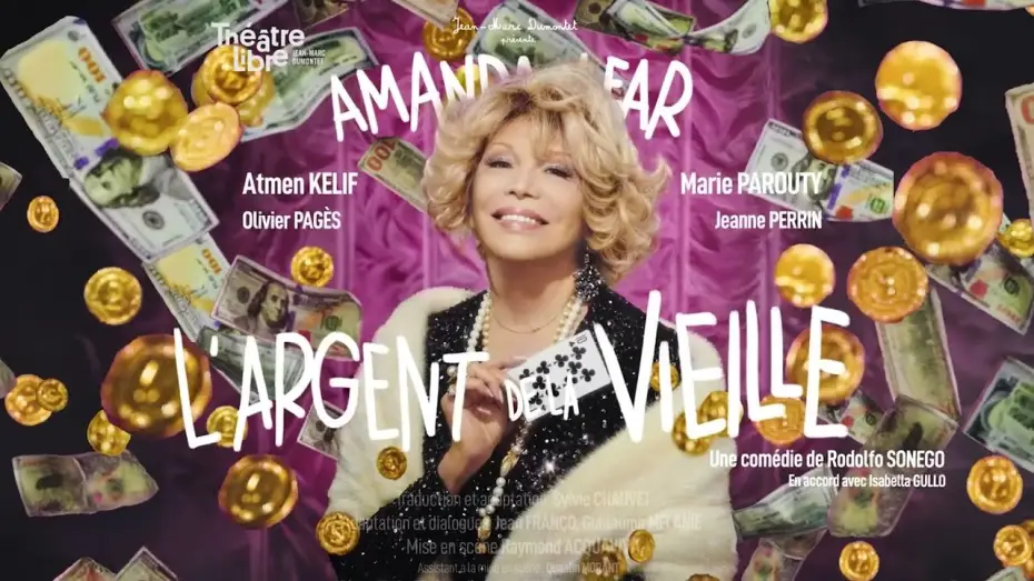 Video for the film L'argent de la vieille — L'ARGENT DE LA VIEILLE avec Amanda Lear - BANDE ANNONCE OFFICIELLE - Théâtre Libre 2024