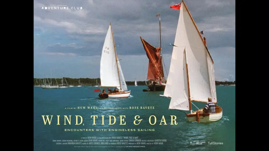 Video for the film Wind, Tide & Oar — Trailer