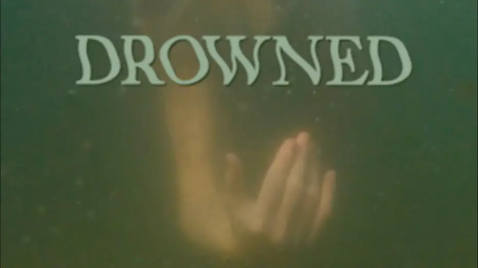 Video for the film Drowned — Drowned: Official Teaser