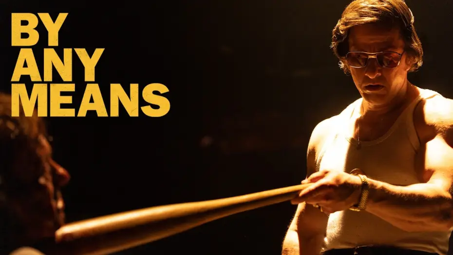 Video for the film By Any Means — The Man Behind The Mobster in By Any Means