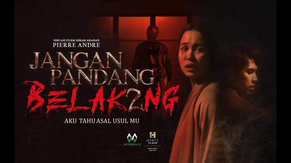 Video for the film Don't Look Back... I Know Your Origins — TEASER TRAILER & THE MAKING OF | FILEM JANGAN PANDANG BELAKANG 2