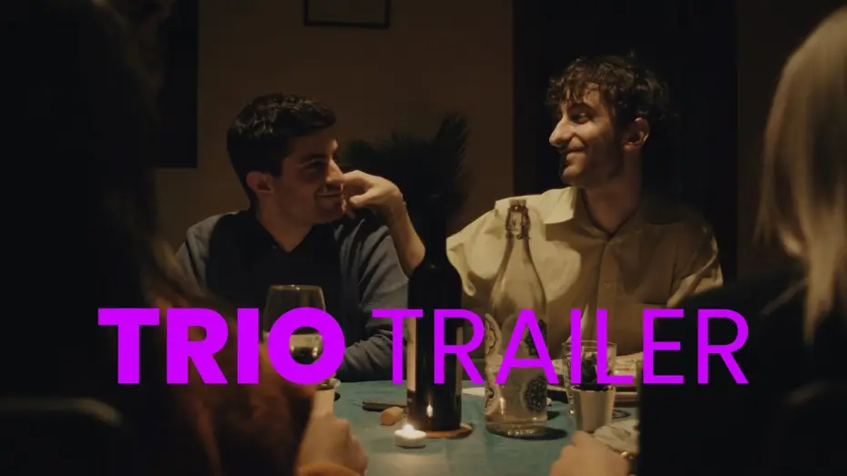 Video for the film Trio — TRIO | Trailer Ufficiale | Dal 23 Novembre