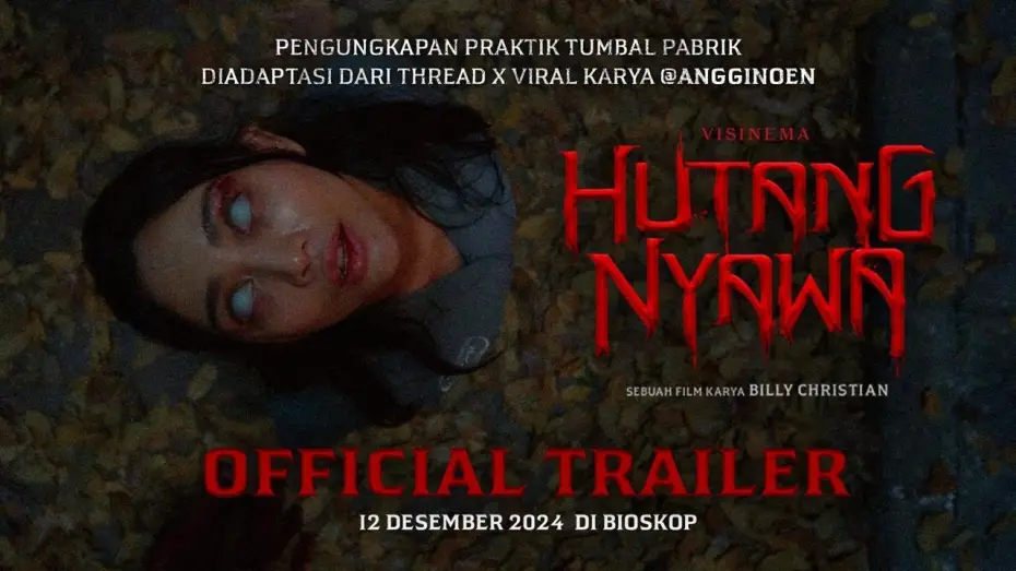 Video for the film Blood Debt — Official Trailer - HUTANG NYAWA | 12 Desember 2024 di Bioskop