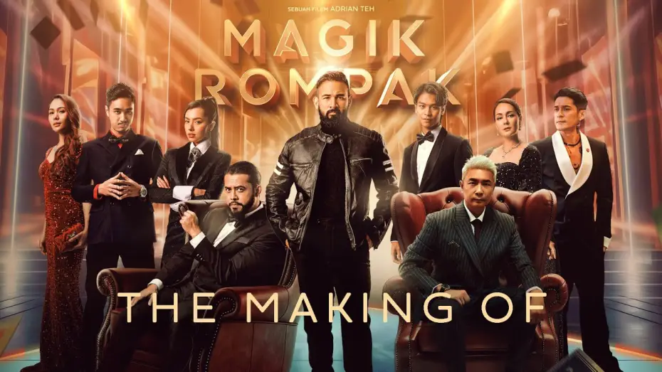 Video for the film Magik Rompak — Magik Rompak | The Making Of (Full Version)