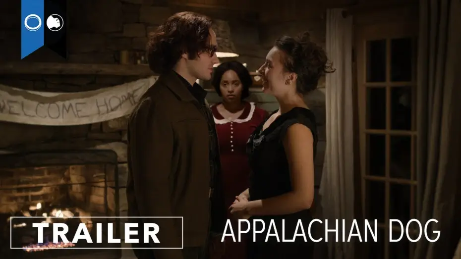 Video for the film Appalachian Dog — Appalachian Dog | Official Trailer | Drama | Romance
