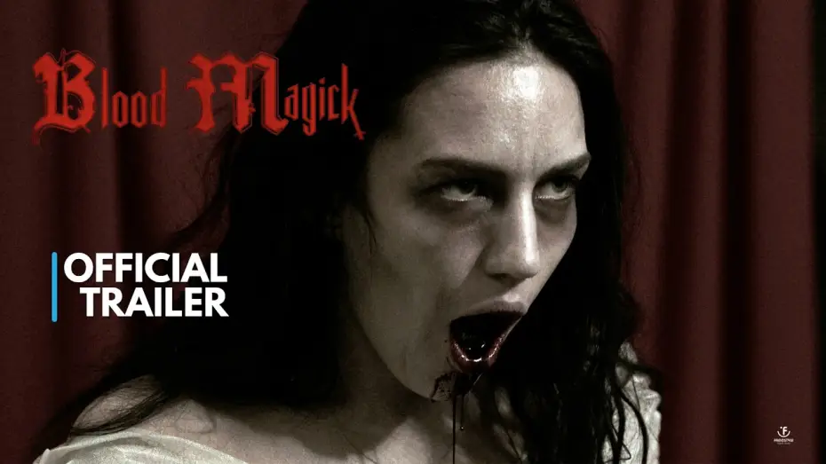 Video for the film Blood Magick — Official Trailer