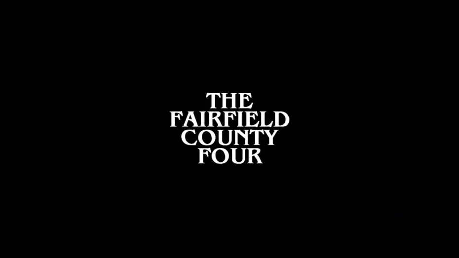 Video for the film The Fairfield County Four — The Fairfield County Four | Found Footage Horror Campaign Teaser