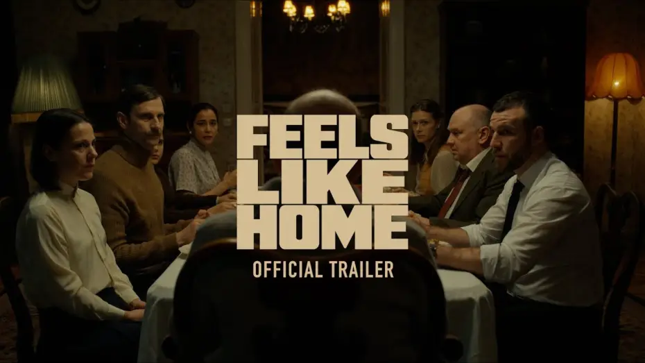Video for the film Feels Like Home — Official Trailer