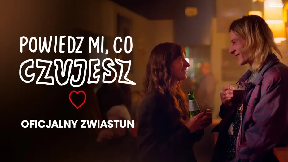 Video for the film Tell Me What You Feel — Oficjalny zwiastun