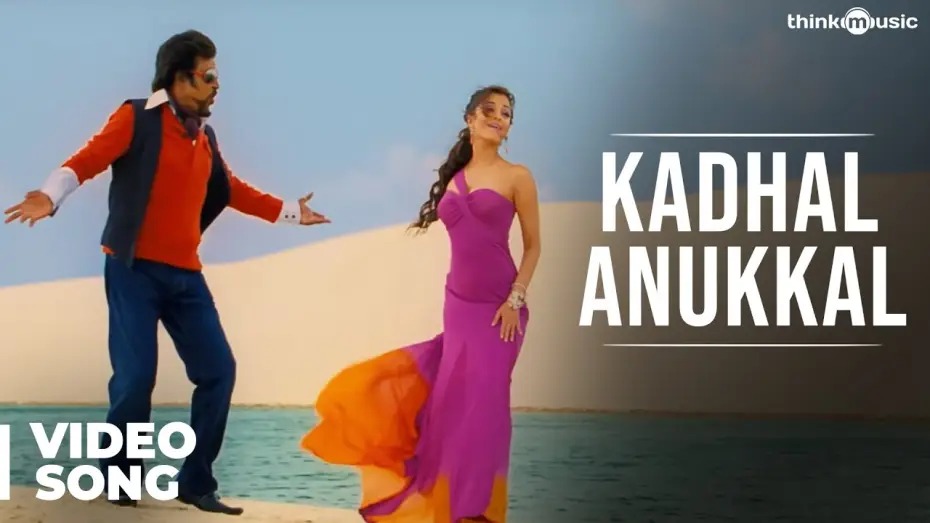 Video for the film Enthiran — Kadhal Anukkal Official Video Song