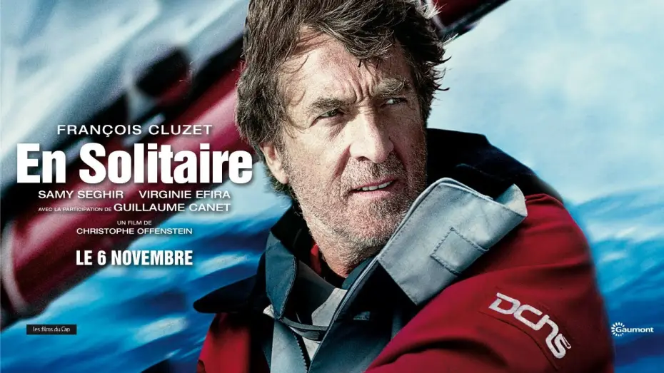 Video for the film Turning Tide — En Solitaire - Bande Annonce VF