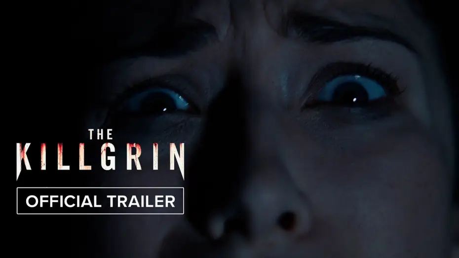 Video for the film The Killgrin — Official Trailer