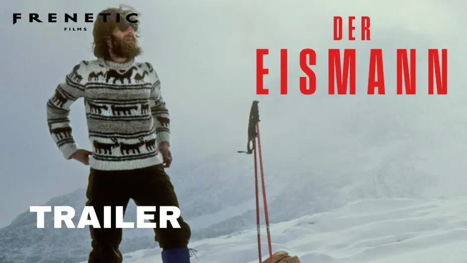 Video for the film Iceman — DER EISMANN - offizieller Trailer (2025) Konrad Steffen Corina Gamma