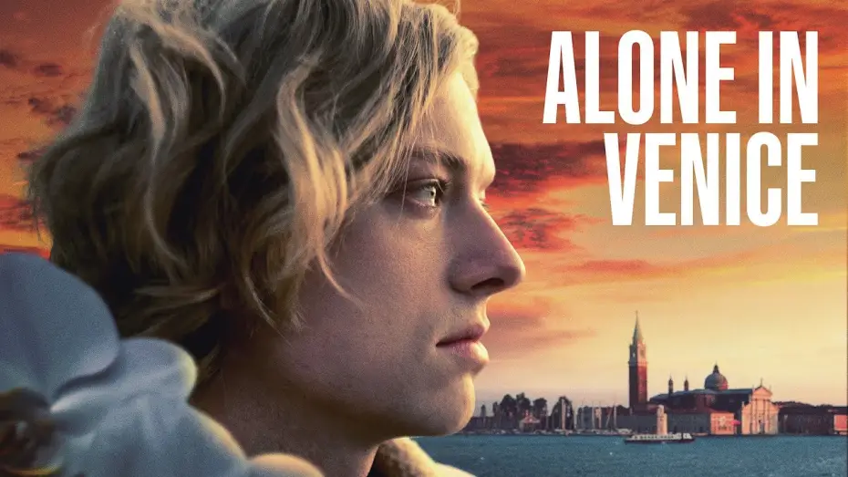 Video for the film Alone in Venice — Official Trailer