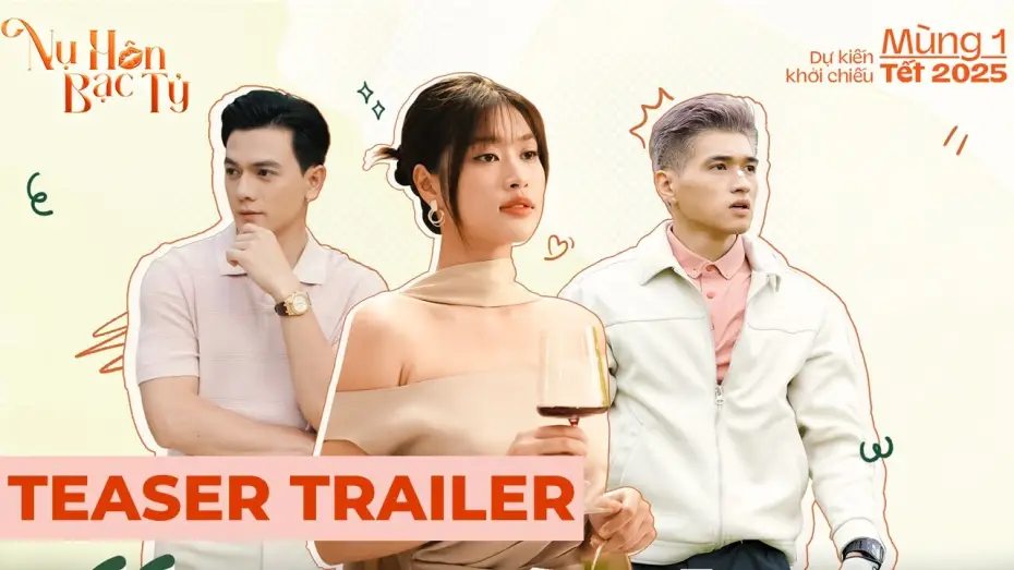 Video for the film Money Kisses — NỤ HÔN BẠC TỶ | TEASER TRAILER | DỰ KIẾN KHỞI CHIẾU MÙNG 1 TẾT 2025