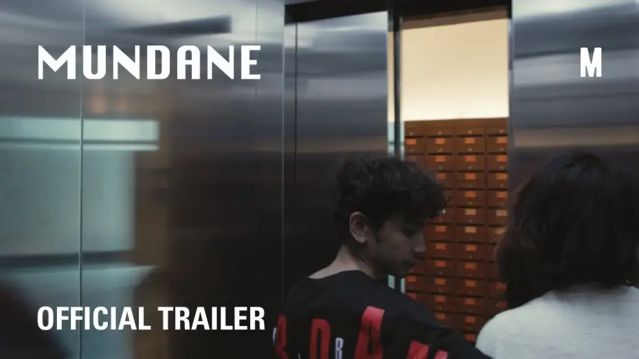 Video for the film Mundane — Mundane | Official Trailer | 2024 | Momentariya