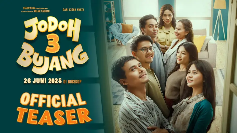 Video for the film 3 Men’s Soulmates — JODOH 3 BUJANG - Official Teaser