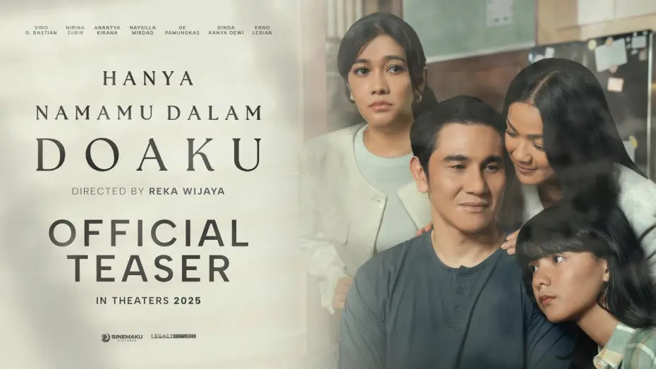 Video for the film Only Your Name in My Prayers — Hanya Namamu Dalam Doaku | Official Teaser