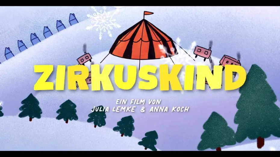 Video for the film Circusboy — Offizieller Trailer I Zirkuskind (2025)
