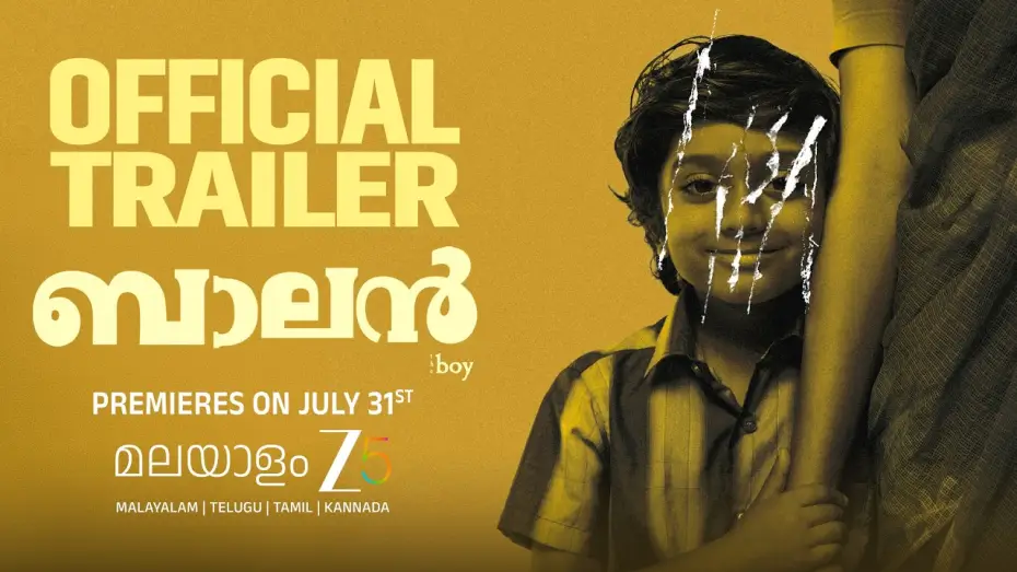 Video for the film Balan - The Boy — Balan: The Boy Official Trailer | Chidambaram | Malayalam ZEE5 | Premieres on July 31st